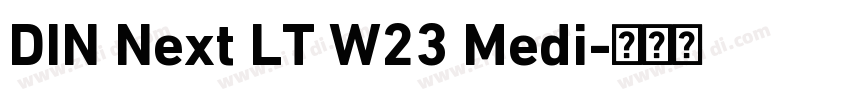 DIN Next LT W23 Medi字体转换